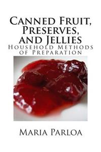 Canned Fruit, Preserves, and Jellies