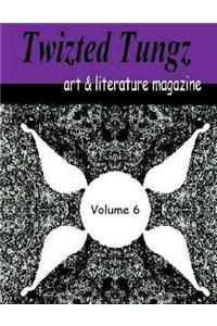 Twizted Tungz art & literature magazine