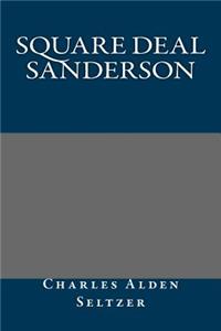 Square Deal Sanderson