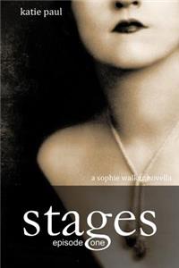 Stages - Episode One