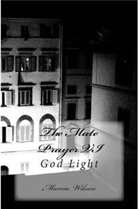 Mate Prayer VI