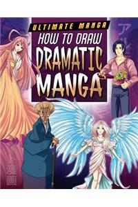 How to Draw Dramatic Manga