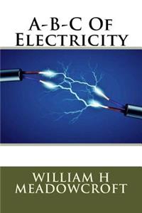 A-B-C Of Electricity