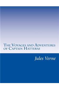 Voyages and Adventures of Captain Hatteras