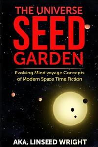 Universe Seed Garden