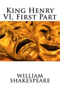 King Henry VI, First Part