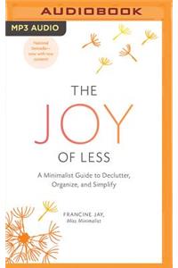 Joy of Less