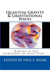 Quantum Gravity & Gravitational Waves