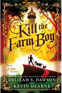 Kill the Farm Boy: The Tales of Pell