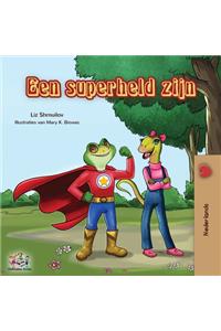 Een superheld zijn