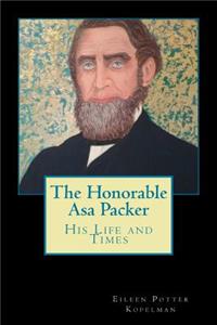 Honorable Asa Packer