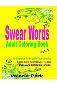 Swear Words Adult Coloring Book