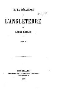 De la Décadence de l'Angleterre - Tome II