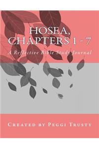 Hosea, Chapters 1 - 7