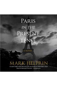 Paris in the Present Tense