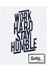 Bullet Journal: Dot Grid Line, Work Hard Stay Humble Size 8 X 10, 90 P: Inspiring Your Ideas and Tips for Hand Lettering Your Own Way to Beautiful Works and Life