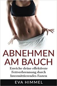 Abnehmen Am Bauch: Erreiche Deine Effektivste Fettverbrennung Durch Intermittier