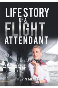 Life Story of a Flight Attendant