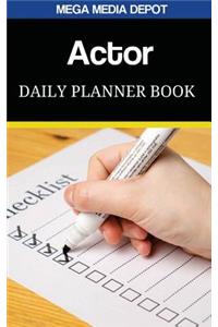 Actor Daily Planner Book