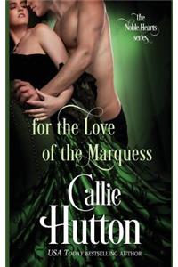 For the Love of the Marquess