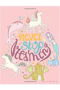 Unicorn Notebook Make Today Amazing: Volume 2