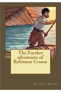 Further adventures of Robinson Crusoe