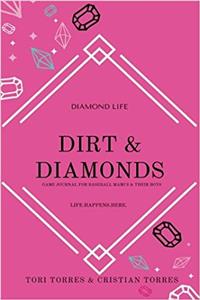 Dirt & Diamonds