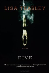 Dive: A Novel