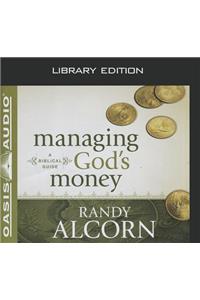Managing God's Money (Library Edition)
