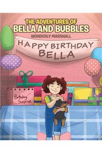The Adventures of Bella and Bubbles
