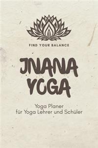 Jnana Yoga - Yoga Planer für Yoga Lehrer und Schüler