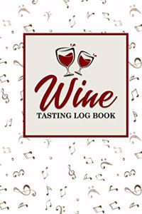 Wine Tasting Log Book