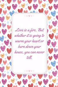 Love Is A Fire