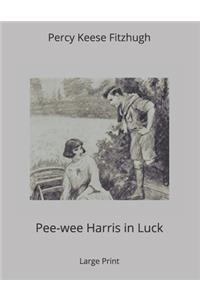 Pee-wee Harris in Luck