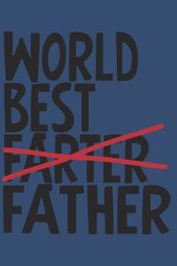 World Best Farter Father