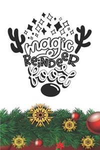 Magic Reindeer Food Notebook