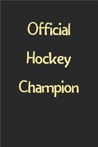 Official Hockey Champion