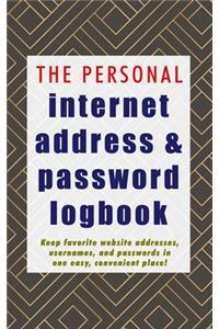 The Personal Internet Address & Password Logbook