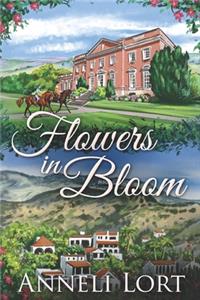 Flowers In Bloom: Large Print Edition