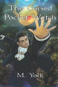 The Cursed Pocket Watch
