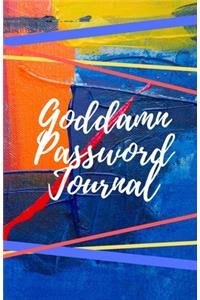 Goddamn Password Journal Book