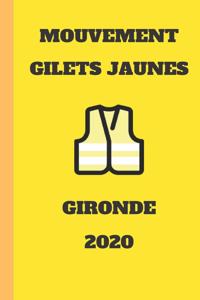 carnet ligné gilet jaunes Gironde 2020 mouvement du peuple un carnet de note gilets jaunes mémento, livret, agenda, répertoire, cahier, calepin