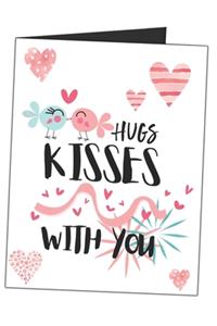 Hugs Kisses With You