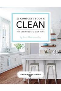 The Complete Book of Clean, Volume 1
