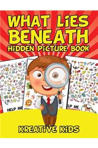 What Lies Beneath Hidden Picture Book