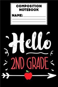 Composition Notebook Hello 2nd Grade