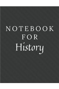 Notebook For History
