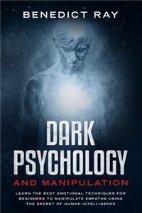 Dark Psychology and Manipulation