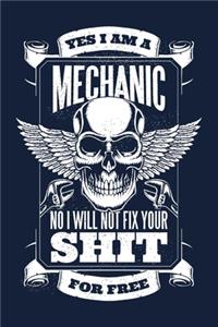 Yes I Am A Mechanic