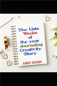 The Lists Weeks of the year